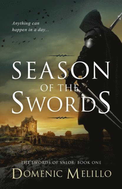Domenic Melillo - Season of the Swords, E-bok