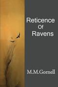 Reticence of Ravens: Second Edition