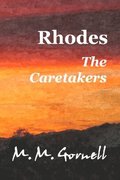 Rhodes The Caretakers
