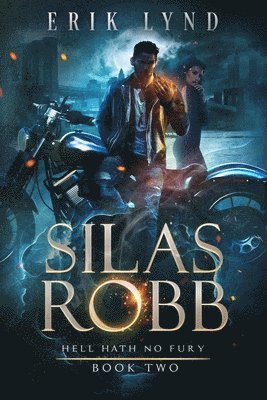 Erik Lynd - Silas Robb, Häftad. Tillgänglighet: Tillfälligt slut