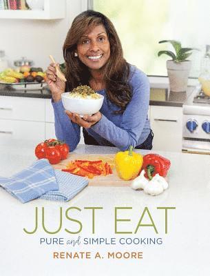 Renate A Moore - Just Eat, Inbunden