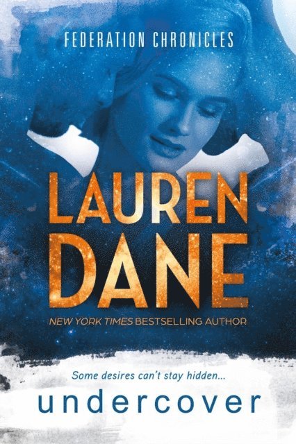 Lauren Dane - Undercover, E-bok