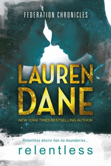 Lauren Dane - Relentless, E-bok