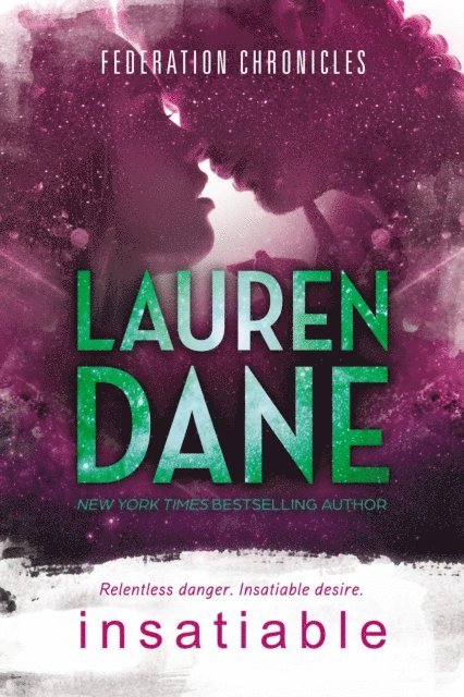 Lauren Dane - Insatiable, E-bok