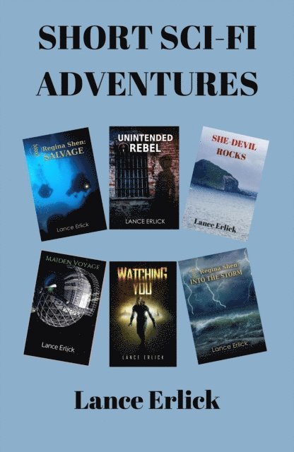 Lance Erlick - Short Sci-Fi Adventures, E-bok