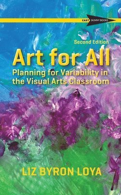 Liz Byron Loya - Art for All, Häftad