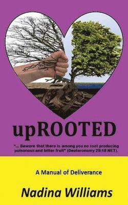 Nadina Williams - upRooted, Häftad