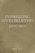 Indwelling Sin in Believers