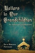 Letters to Our Grandchildren