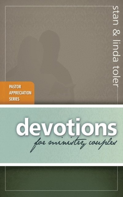 Linda Toler, Stan Toler - Devotions for Ministry Couples, E-bok