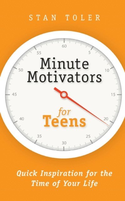 Stan Toler - Minute Motivators for Teens, E-bok