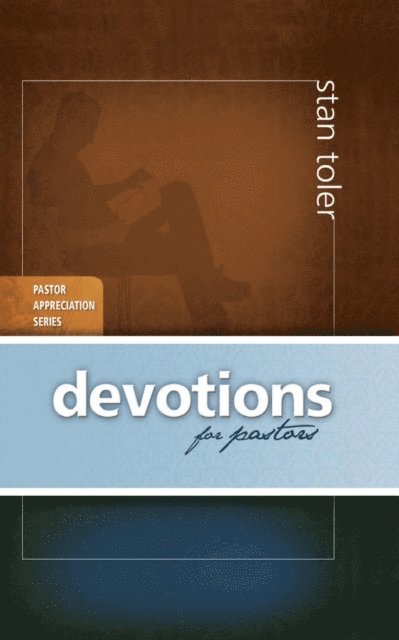 Stan Toler - Devotions for Pastors, E-bok