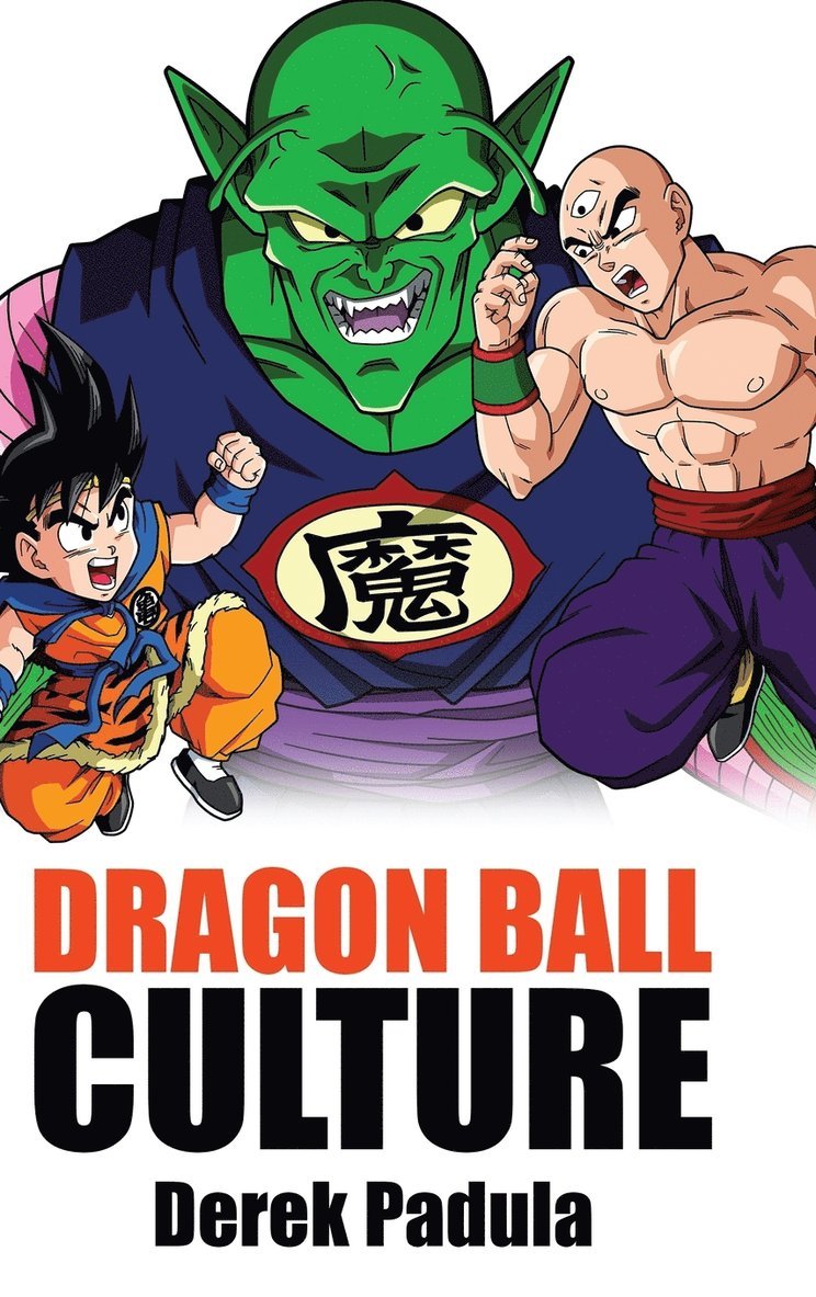 Derek Padula - Dragon Ball Culture Volume 5, Inbunden. Tillgänglighet: Lägg i varukorg