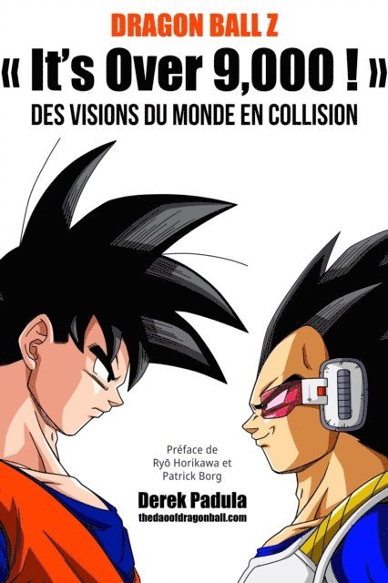 Derek Padula - Dragon Ball Z « It's Over 9,000 ! », E-bok. Tillgänglighet: Lägg i varukorg