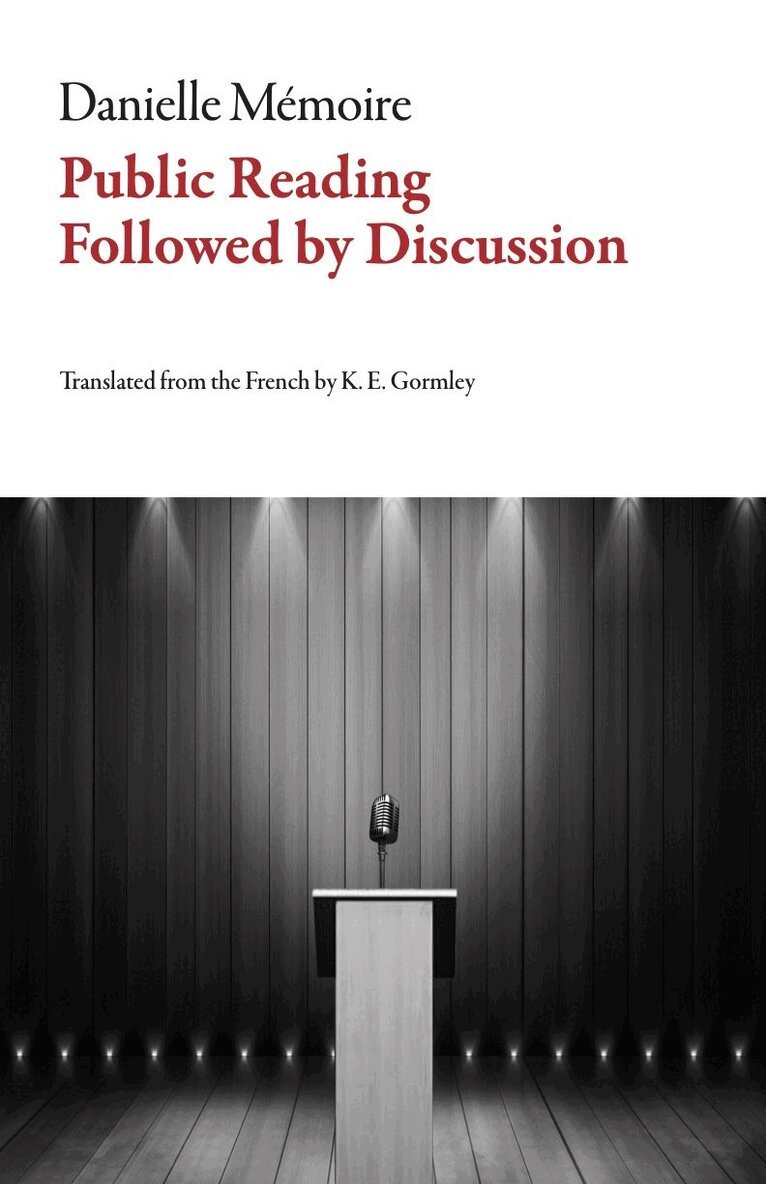 Danielle Memoire - Public Reading Followed by Discussion, Häftad