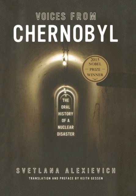 Svetlana Alexievich - Voices from Chernobyl, E-bok