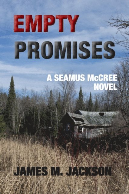 James M. Jackson - Empty Promises, E-bok
