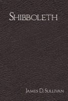 James D. Sullivan - Shibboleth, Häftad
