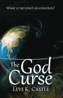 Levi K. Castle - The God Curse, Häftad. Tillgänglighet: Lägg i varukorg
