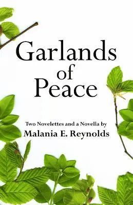 Malania E. Reynolds - Garlands of Peace, Häftad. Tillgänglighet: Lägg i varukorg