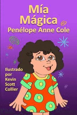 Penélope Anne Cole - Mia Magica, Häftad