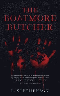 L. Stephenson - The Boatmore Butcher, Häftad