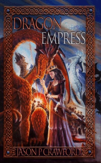 Jason P. Crawford - Dragon Empress, E-bok