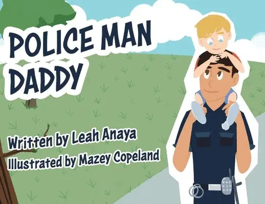 Leah Anaya - Police Man Daddy, Häftad. Tillgänglighet: Lägg i varukorg
