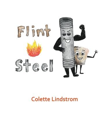 Colette Lindstrom - Flint And Steel, Inbunden