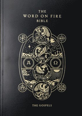 The Word on Fire Bible: The Gospels Volume 1, Häftad
