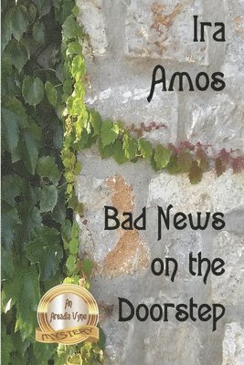 Ira Amos - Bad News on the Doorstep, Häftad