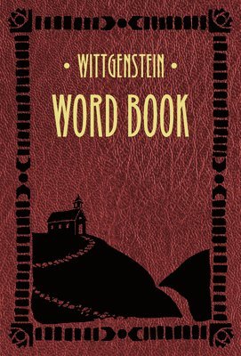 Ludwig Wittgenstein - Word Book, Inbunden