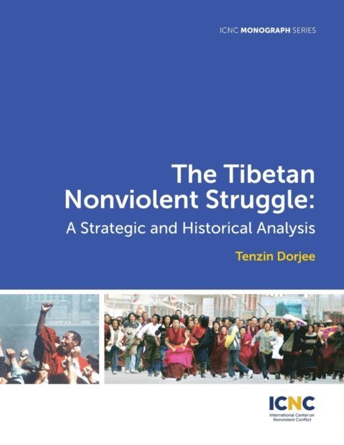 Tenzin Dorjee - Tibetan Nonviolent Struggle, E-bok
