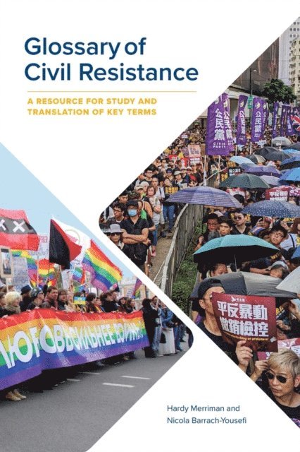 Nicola Barrach-Yousefi, Hardy Merriman - Glossary of Civil Resistance, E-bok