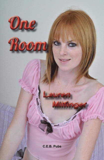 Lauren Milfinger - One Room, E-bok