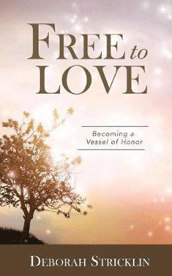 Deborah Stricklin - Free to Love, Häftad