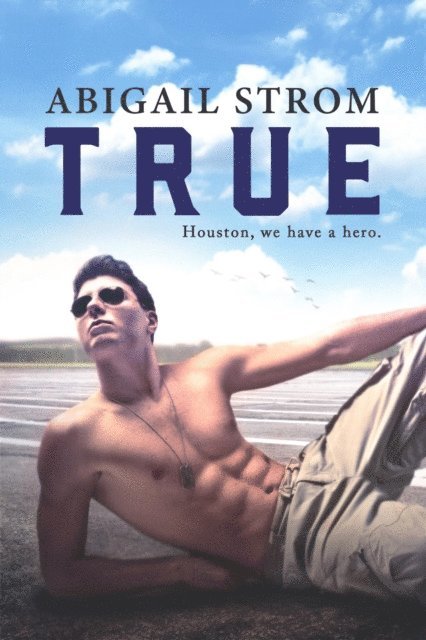 Abigail Strom - True, E-bok