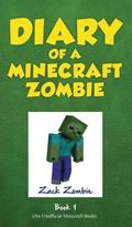 Diary of a Minecraft Zombie, Book 1