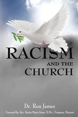 Ronald a. James - Racism and the Church, Häftad. Tillgänglighet: Lägg i varukorg