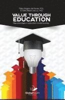 Talita Ribeiro Da Luz, Fabio Rogerio De Morais - Value Through Education: New Paradigms in Education Inside Business, Häftad