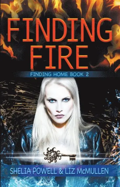 Liz McMullen, Shelia Powell - Finding Fire, E-bok. Tillgänglighet: Lägg i varukorg