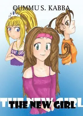 Oummu Kabba - The New Girl, Häftad. Tillgänglighet: Lägg i varukorg