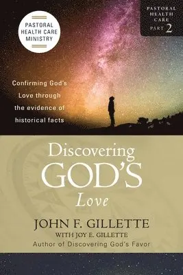 John F Gillette - Discovering God's Love, Häftad. Tillgänglighet: Lägg i varukorg