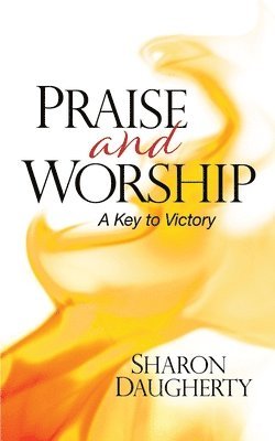 Sharon Daugherty - Praise and Worship, Häftad