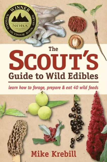 Mike Krebill - Scout's Guide to Wild Edibles, E-bok. Tillgänglighet: Lägg i varukorg