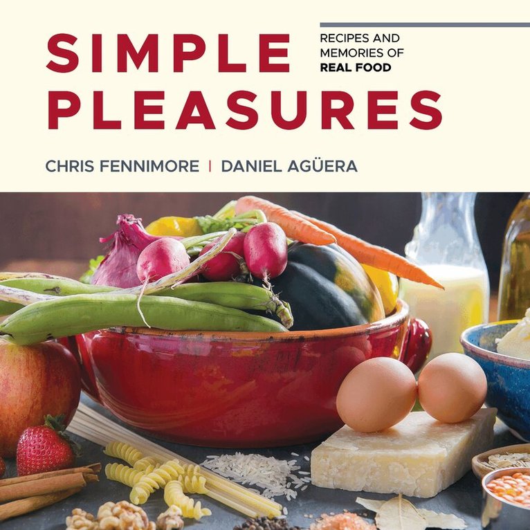 Chris Fennimore, Daniel Aguera - Simple Pleasures, Inbunden