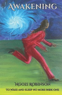 Ngozi T Robinson - Awakening, Häftad