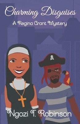 Ngozi T Robinson - Charming Disguises, Häftad