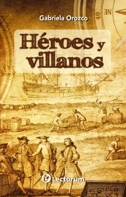 Gabriela Orozco - Heroes y Villanos, E-bok. Tillgänglighet: Lägg i varukorg