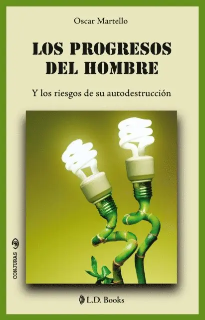 Oscar Martello - Los progresos del hombre, E-bok. Tillgänglighet: Lägg i varukorg